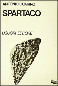 Stock image for Spartaco: Analisi di un mito (Societa? e diritto di Roma) (Italian Edition) for sale by libreriauniversitaria.it