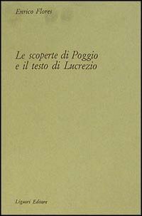 9788820709341: Le scoperte di Poggio e il testo di Lucrezio