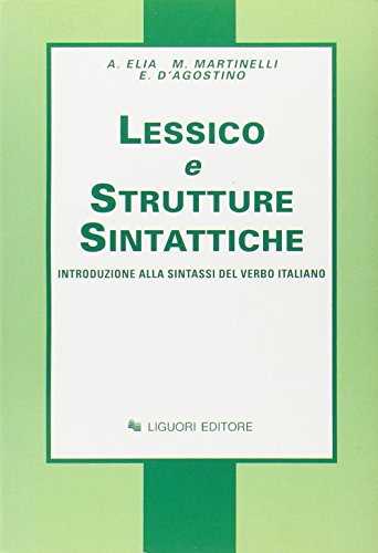 Beispielbild fr Lessico e strutture sintattiche zum Verkauf von Ammareal