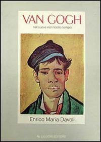 Stock image for Van Gogh nel suo e nel nostro tempo for sale by libreriauniversitaria.it