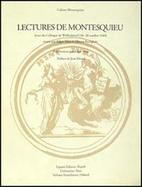 9788820722944: Lectures de Montesquieu. Actes du Colloque (Wolfenbttel, 26-28 octobre 1989)