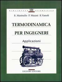 Imagen de archivo de Termodinamica per ingegneri. Applicazioni a la venta por Brook Bookstore