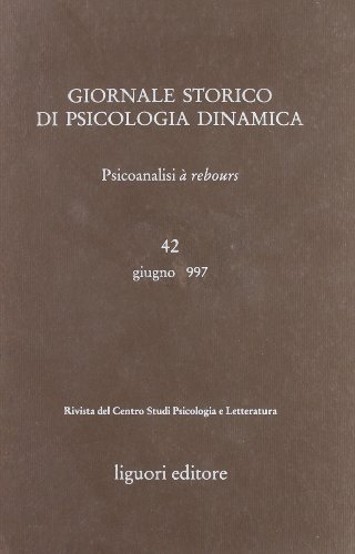 Giornale storico di psicologia dinamica vol. 42 (9788820727383) by Liguori