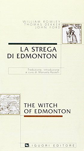 Stock image for La strega di Edmonton-The witch of Edmonton for sale by libreriauniversitaria.it