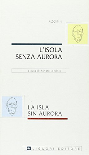 L'isola senza aurora-La isla sin aurora (9788820737979) by AzorÃ­n *