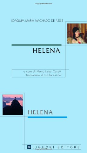 Helena. Testo portoghese a fronte (9788820738075) by Machado De Assis