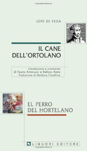 Stock image for Il cane dell'ortolano-El perro del hortelano for sale by libreriauniversitaria.it