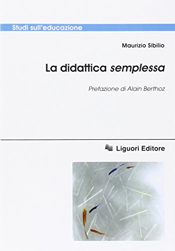 Beispielbild fr La didattica semplessa zum Verkauf von medimops