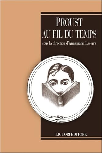 Stock image for PROUST AU FIL DU TEMPS for sale by Brook Bookstore