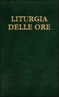 Beispielbild fr Liturgia delle Ore secondo il Rito Romano, Ufficio Divino rinnovato a norma dei decreti del Concilio Ecumenico Vaticano II e promulgato da Paolo VI, Vol I: Tempo di avvento, Tempo di Natale zum Verkauf von nova & vetera e.K.