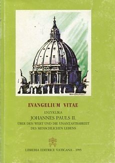 9788820920685: Evangelium vitae. Enzyklika ber den Wert und die Unantastbarkeit des Menschlichen Lebens 25 Mrz 1995