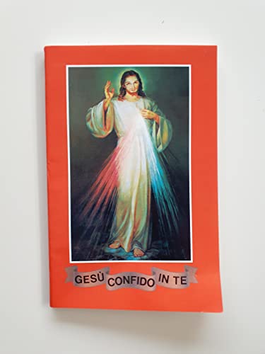 Stock image for Ges, confido in te! Adorare e implorare la misericordia di Dio (Biografie) for sale by medimops