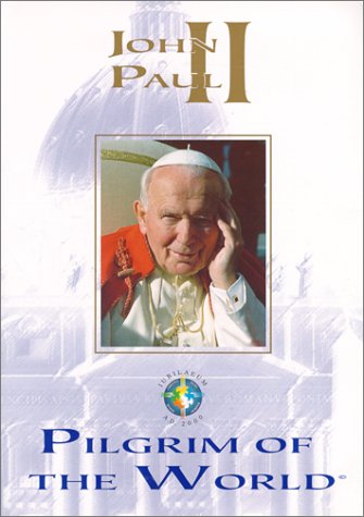 Imagen de archivo de John Paul II Pilgrim of the World a la venta por Wonder Book