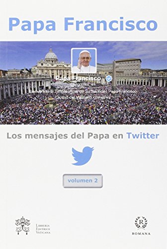 9788820946333: Los mensajes del Papa en Twitter (Vol. 2)