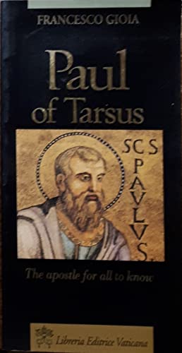 Imagen de archivo de Paul of Tarsus (The Apostle for All to Know) a la venta por Wonder Book