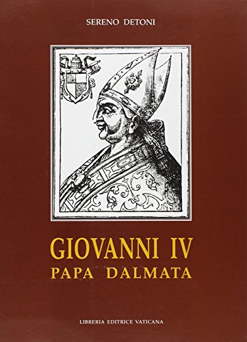 Beispielbild fr Giovanni IV papa dalmata zum Verkauf von Ammareal