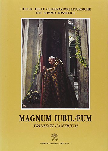 9788820979454: Magnum Iubilaeum. Trinitati canticum
