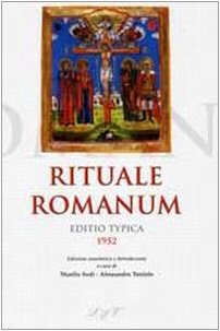 9788820980702: Rituale romanum. Editio typica 1952