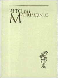 9788820981327: Rito del matrimonio (Liturgia)