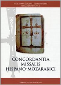 Imagen de archivo de Concordantia missalis hispano-mozarabici. a la venta por libreriauniversitaria.it