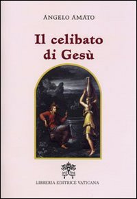Beispielbild fr Il celibato di Ges. zum Verkauf von Antiquariaat Schot