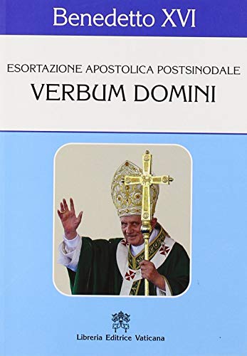 Imagen de archivo de Verbum Domini. Esortazione apostolica postsinodale a la venta por medimops