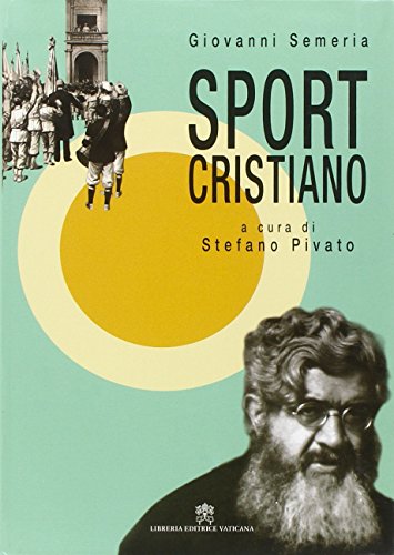 Imagen de archivo de Sport cristiano a la venta por libreriauniversitaria.it
