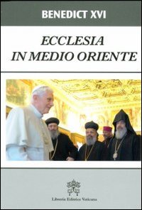 Beispielbild fr Ecclesia in Medio Oriente. Esortazione Apostolica Postsinodale. Ediz. inglese zum Verkauf von libreriauniversitaria.it