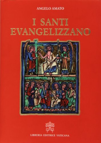 Beispielbild fr I santi evangelizzano. zum Verkauf von Antiquariaat Schot