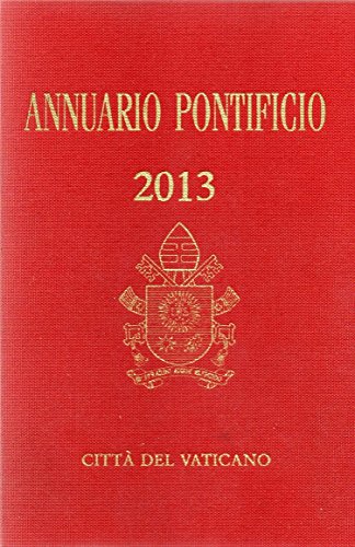 Annuario Pontificio 2013. - Unknown Author
