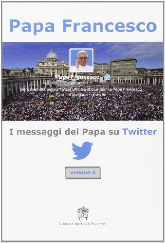 Beispielbild fr I messaggi del papa su Twitter zum Verkauf von medimops