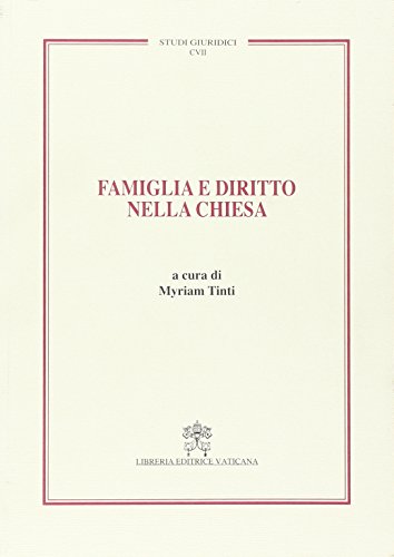 9788820994020: Famiglia e diritto nella Chiesa (Vol. 107) (Studi giuridici)