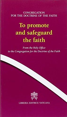 Stock image for TO PROMOTE AND SAFEGUARD THE FAITH for sale by Bjs Biblio