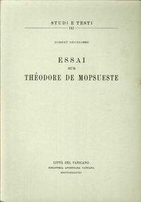 Stock image for Essai sur Thodore de Mopsueste. for sale by Okmhistoire