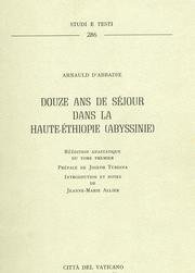 Stock image for Douze ans de sjour dans la Haute-thiopie ( Abyssinie ). --------- Volume 1 for sale by Okmhistoire