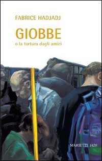 9788821130069: Giobbe o la tortura dagli amici