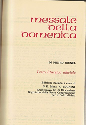 Beispielbild fr Messale della domenica. ciclo triennale completo Jounel, P. and Bugnini, A. zum Verkauf von Librisline