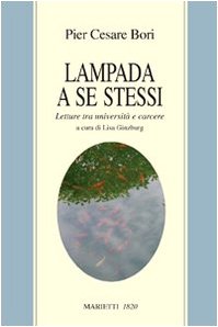 9788821161223: Lampada a se stessi. Letture tra universit e carcere