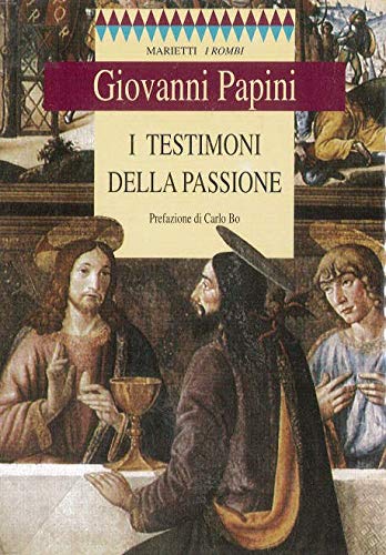 I testimoni della passione (9788821162923) by Unknown Author