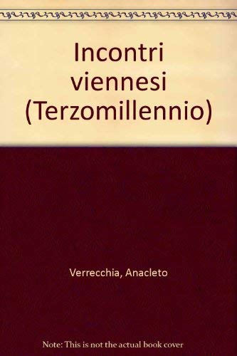 Beispielbild fr Incontri viennesi (Terzomillennio) (Italian Edition) zum Verkauf von dsmbooks