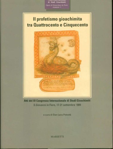 Beispielbild fr Il profetismo gioachimita fra Quattrocento e Cinquecento zum Verkauf von HPB-Ruby