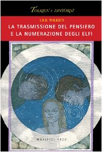 La trasmissione del pensiero e la numerazione degli elfi (9788821185748) by Tolkien, John R. R.