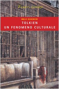 9788821185762: Tolkien, un fenomeno culturale