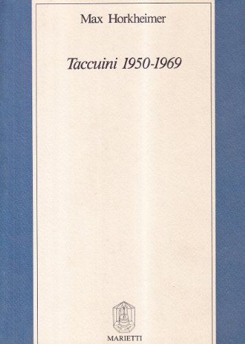 Taccuini 1950-1969 (9788821186226) by Max Horkheimer