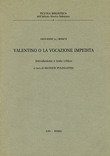Stock image for Valentino o la vocazione impedita [Paperback] for sale by Brook Bookstore