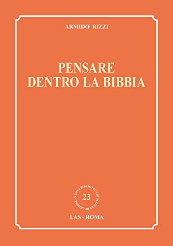 Stock image for Pensare dentro la Bibbia for sale by libreriauniversitaria.it