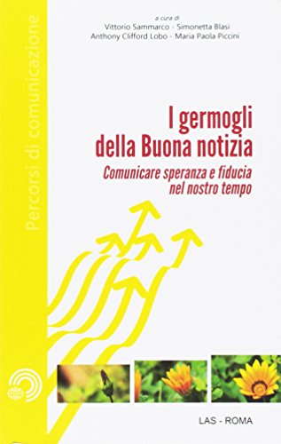 Stock image for Germogli (I) della buona notizia [Paperback] for sale by Brook Bookstore