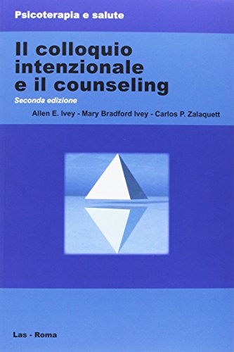 Beispielbild fr Il colloquio intenzionale e il counseling [Paperback] zum Verkauf von Brook Bookstore