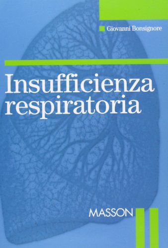 Stock image for Insufficienza respiratoria for sale by libreriauniversitaria.it