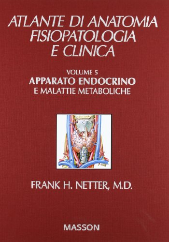 Apparato endocrino (9788821426575) by Frank H. Netter